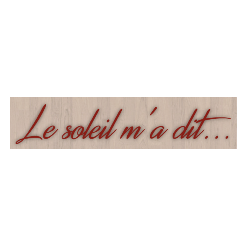 Le Soleil m'a Dit